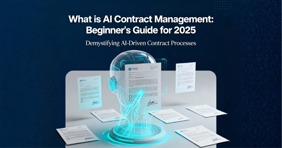 What Is AI Contract Management? Beginner’s Guide for 2025