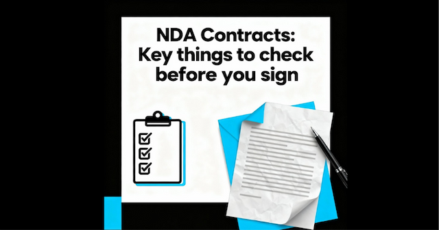 NDA Contracts: Key Things to Check Before You Sign
