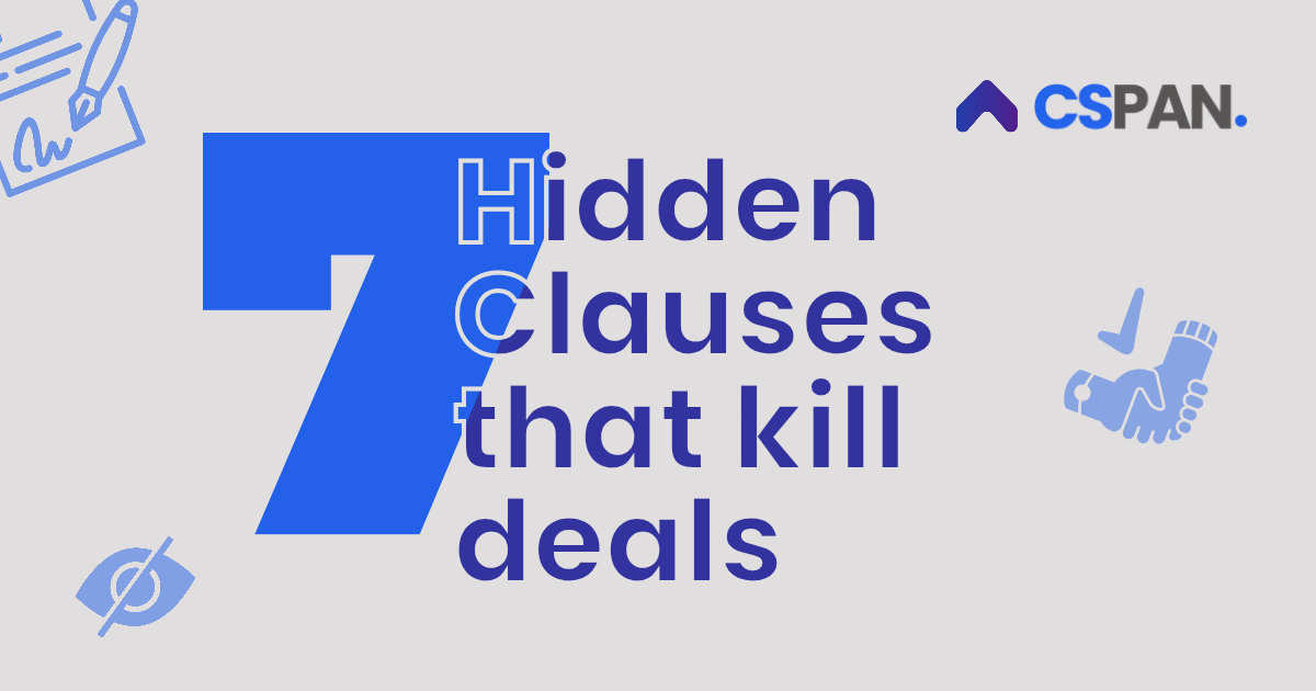 7 Hidden Contract Clauses That Could Be Killing Your Deals